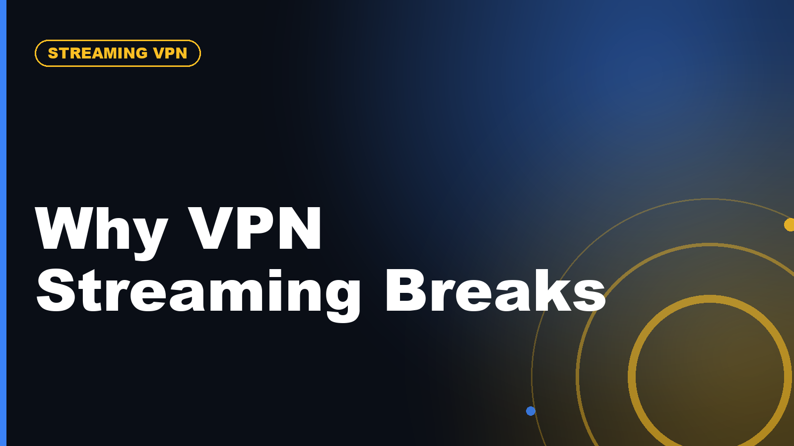 VPN Streaming in 2026: Why Unblocking Still Changes Every Month